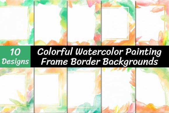 Watercolor Painting Frame Backgrounds: A Designer's Guide